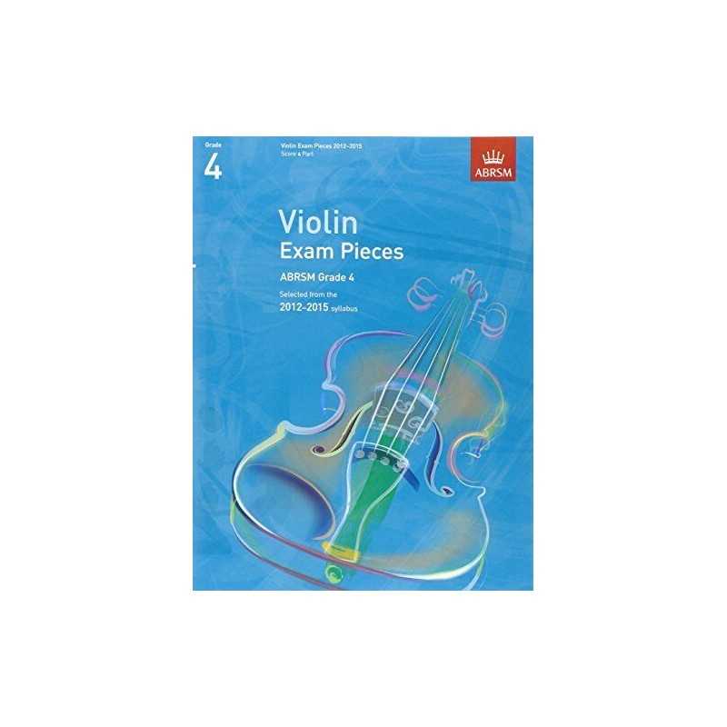 Violin Exam Pieces 2012-2015, ABRSM Grade 4... by Various, Ed: ABRSM Sheet music
