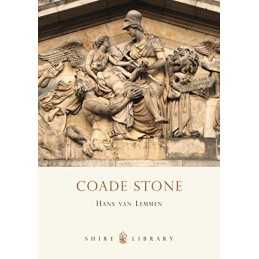 Coade Stone (Shire Album): 453 (Shire Album S.) by Lemmen, Hans van Paperback