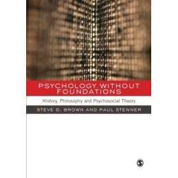 Psychology without Foundations: Histor..., Paul Stenner
