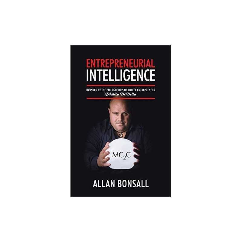 Entrepreneurial Intelligence, Bonsall, Allan