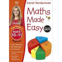 Maths Made Easy: Beginner, Ages 10-11 (Key Stage 2): Supp... by Vorderman, Carol