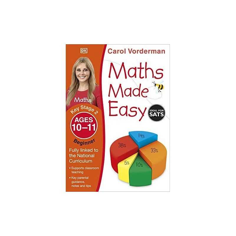 Maths Made Easy: Beginner, Ages 10-11 (Key Stage 2): Supp... by Vorderman, Carol