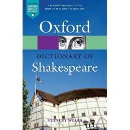 A Dictionary of Shakespeare n/e (Oxford Quick R... by Wells, Stanley W Paperback