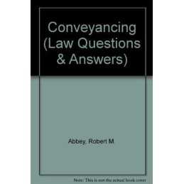 Conveyancing (Law Questions & Answe..., Abbey, Robert M