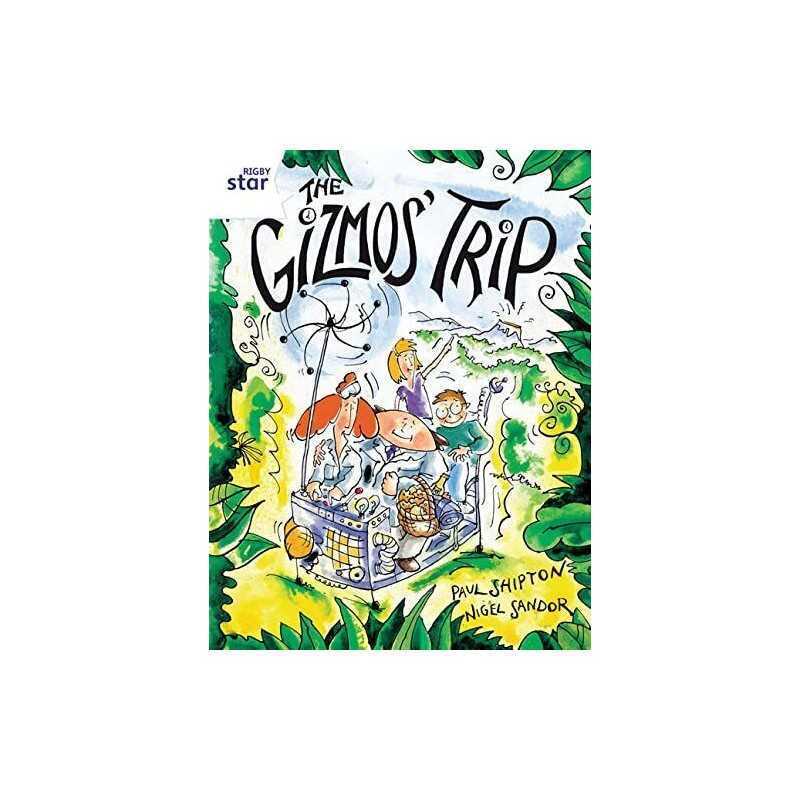 Rigby Star Guided 2 White Level: The Gizmos Trip ... by Shipton, Paul Paperback