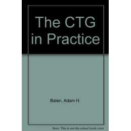 The CTG in Practice, Smith, John H.