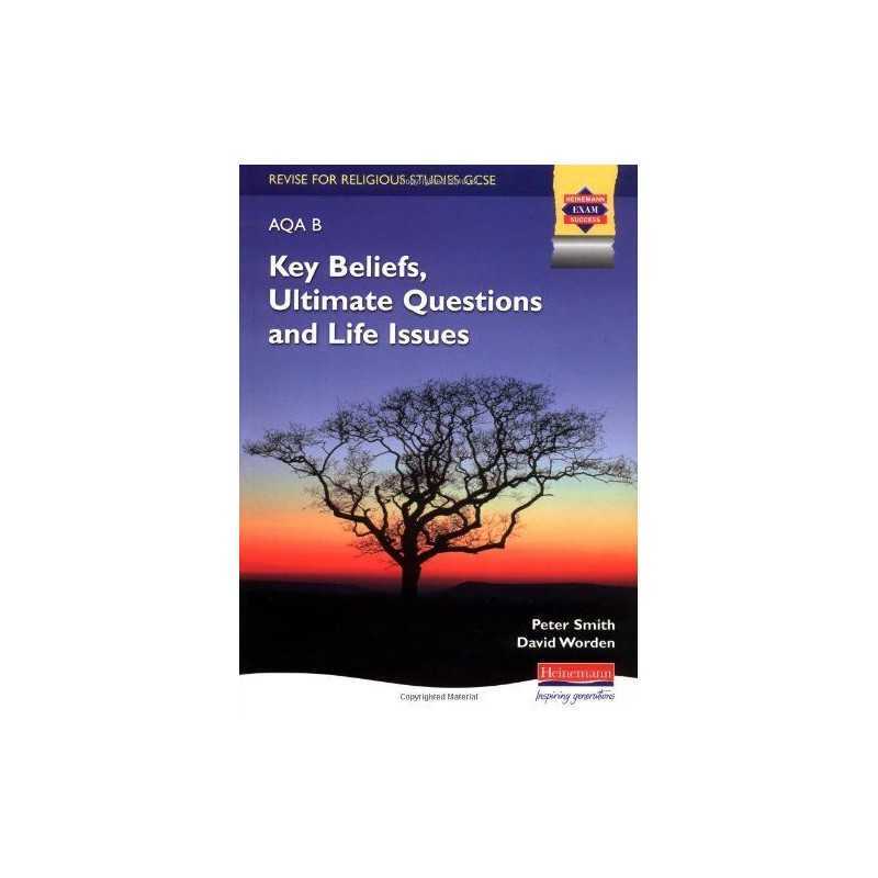 Revise for RE AQA B: Key beliefs, ultimate questions and life issue... Paperback
