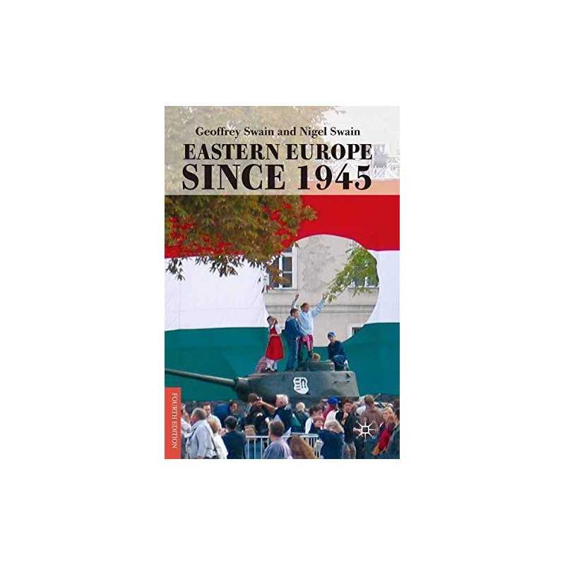 Eastern Europe since 1945, Swain, Geoffrey