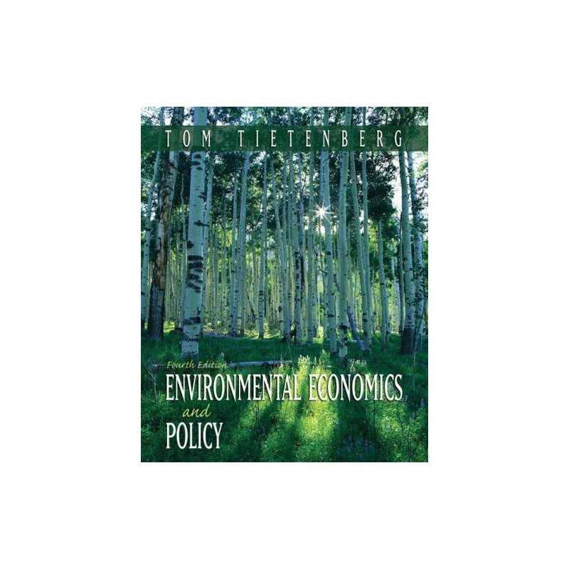 Environmental Economics and Policy (Addison-Wesl... by Tietenberg, Tom Paperback