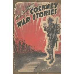 The Best 500 Cockney War Stories by - Paperback Book