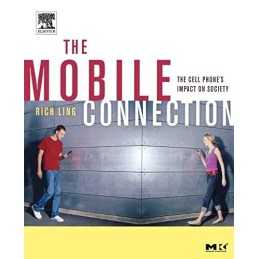 The Mobile Connection: The Cell Phones ..., Ling, Rich