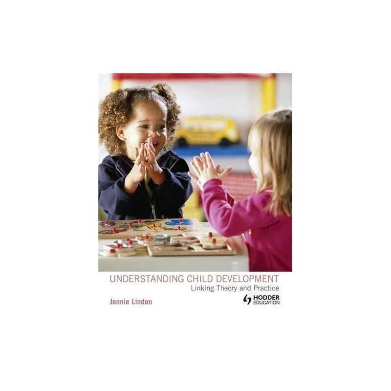 Understanding Child Development: Linking Theory a... by Lindon, Jennie Paperback