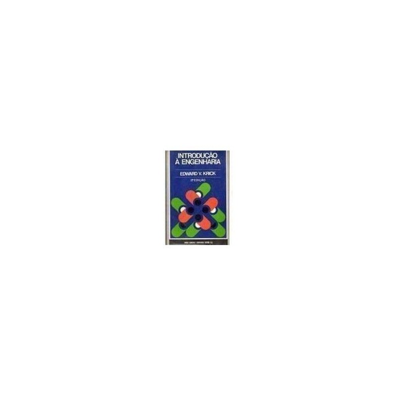 Introduction to Engineering and Eng..., Krick, Edward V
