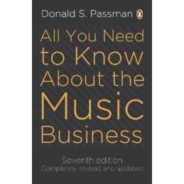 All You Need To Know About The Music Business:... by Passman, Donald S Paperback
