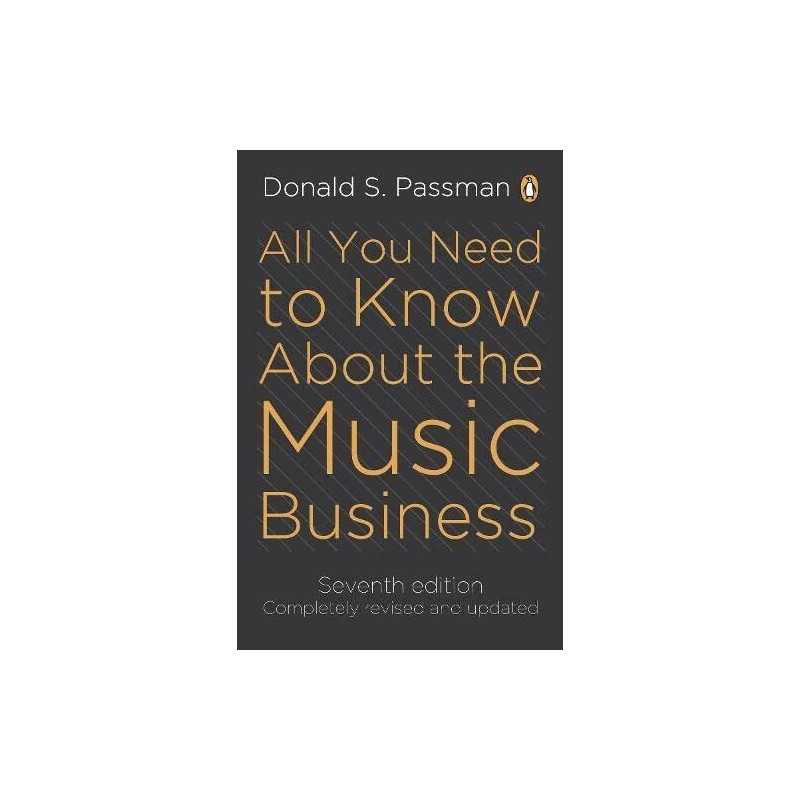 All You Need To Know About The Music Business:... by Passman, Donald S Paperback