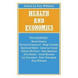 Health and Economics: Proceedings of..., Williams, Alan