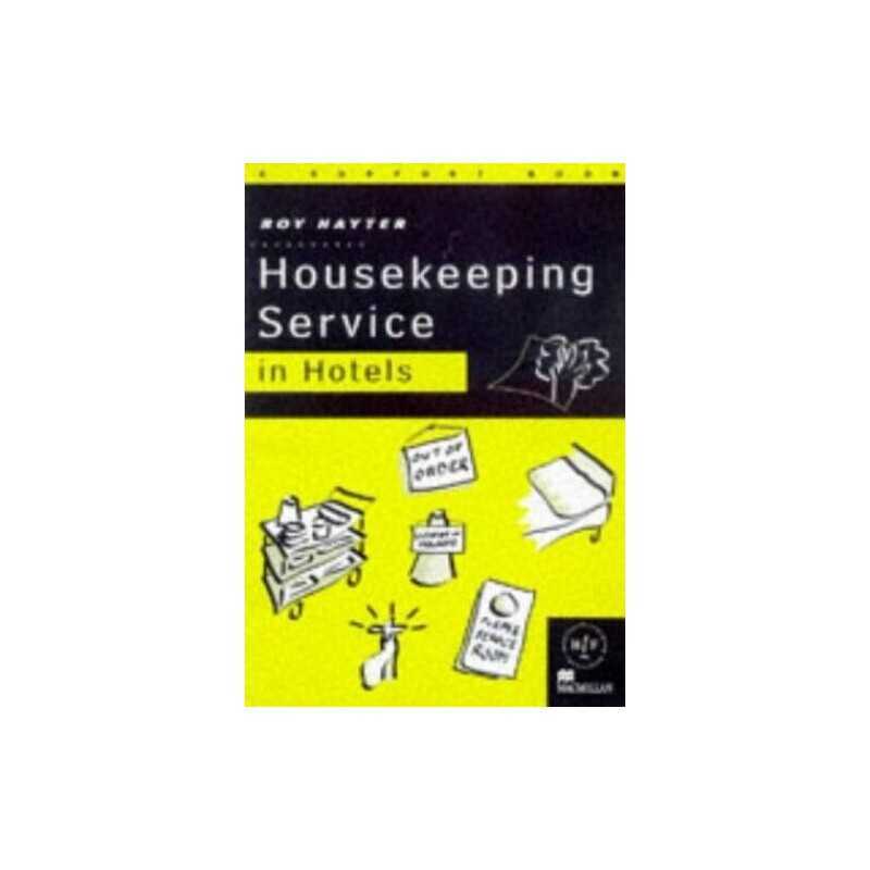 Housekeeping Service: In Hotels, a Supp..., Hayter, Roy