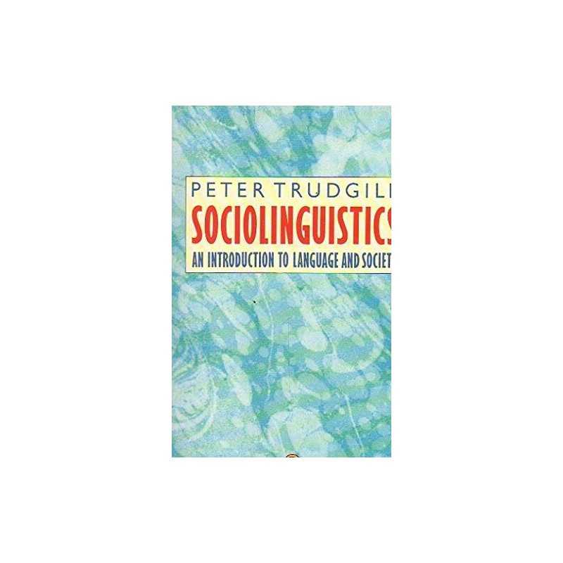 Sociolinguistics: An Introduction t..., Trudgill, Peter