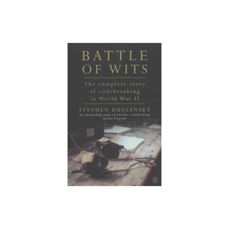 Battle of Wits: The Complete Story of Codebre... by Budiansky, Stephen Paperback