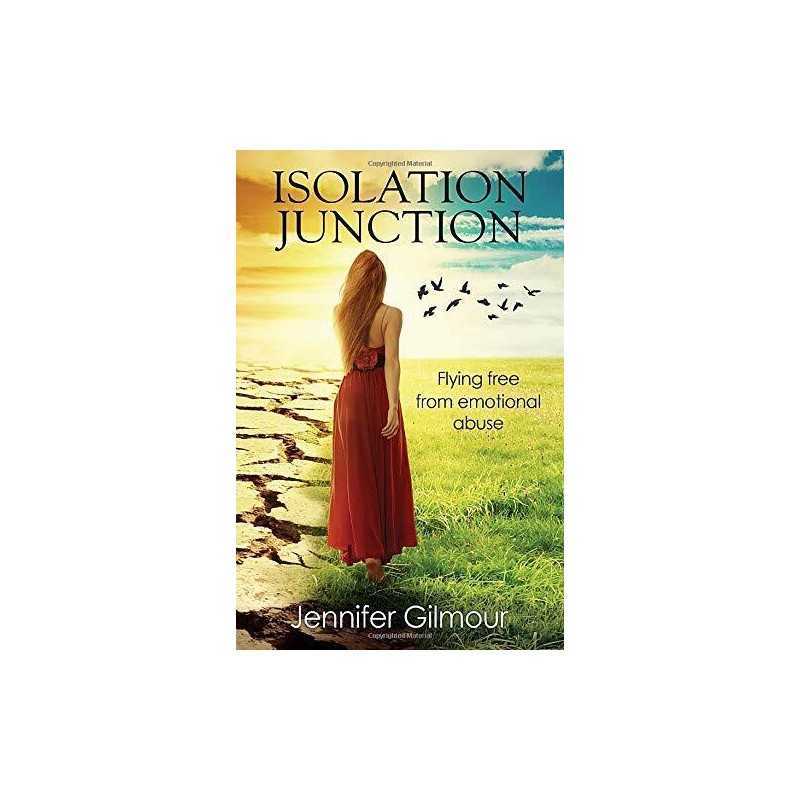Isolation Junction: Flying free fro..., Gilmour, Jennif