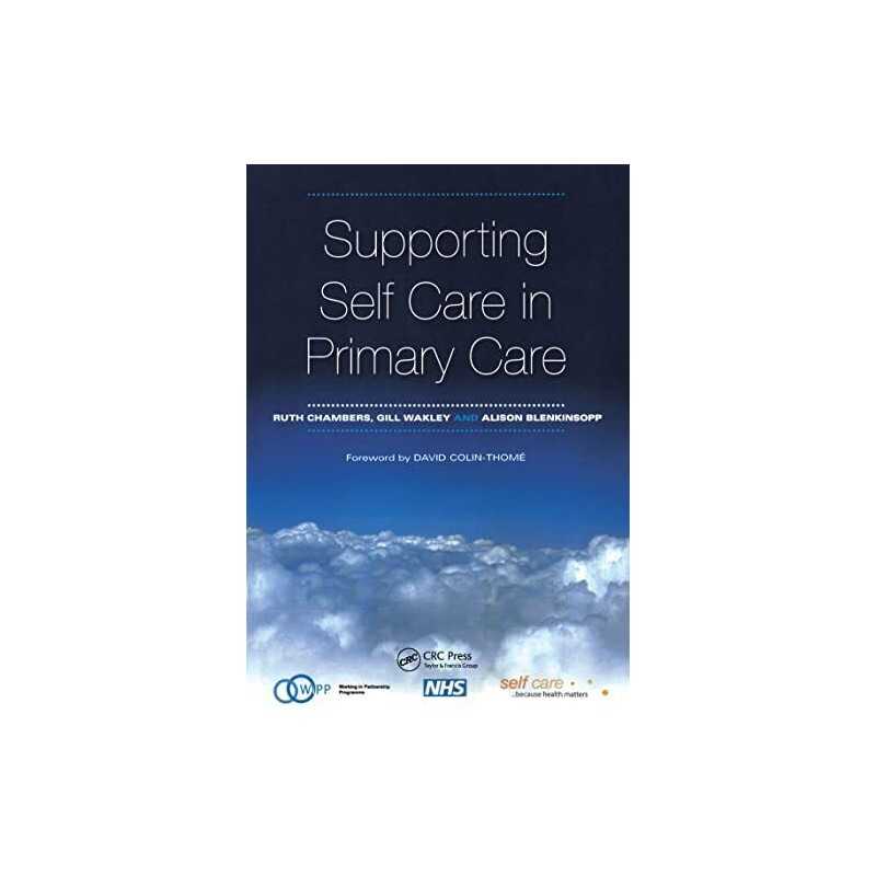 Supporting Self Care in Primary Car..., Blenkinsopp, Al