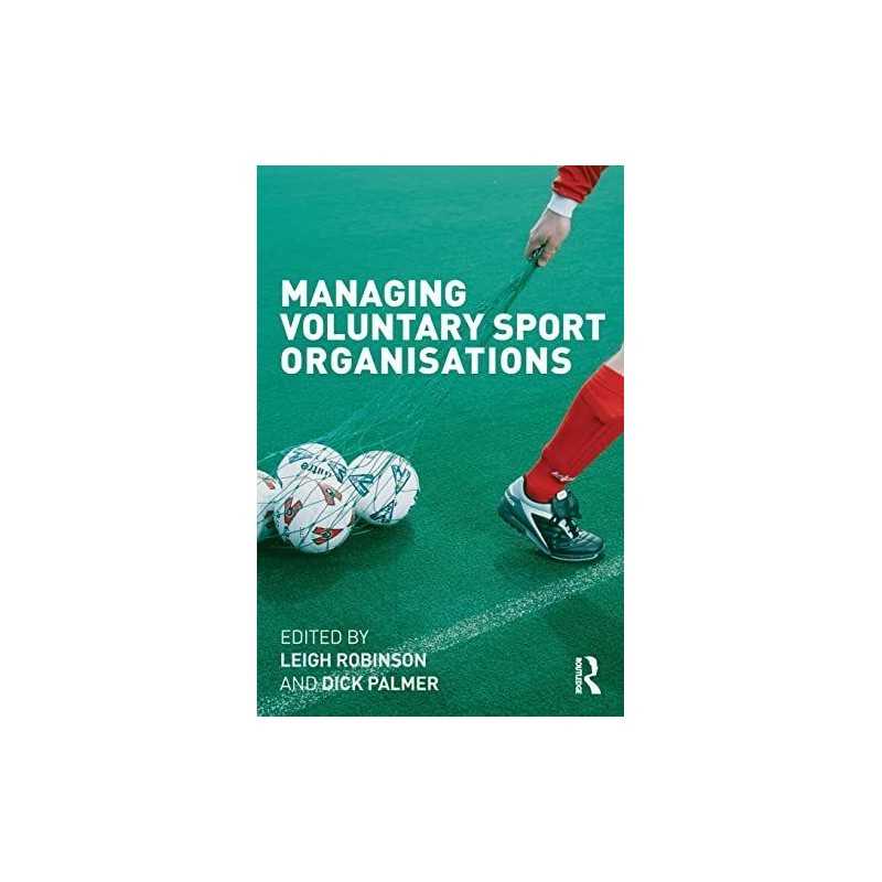 Managing Voluntary Sport Organizations