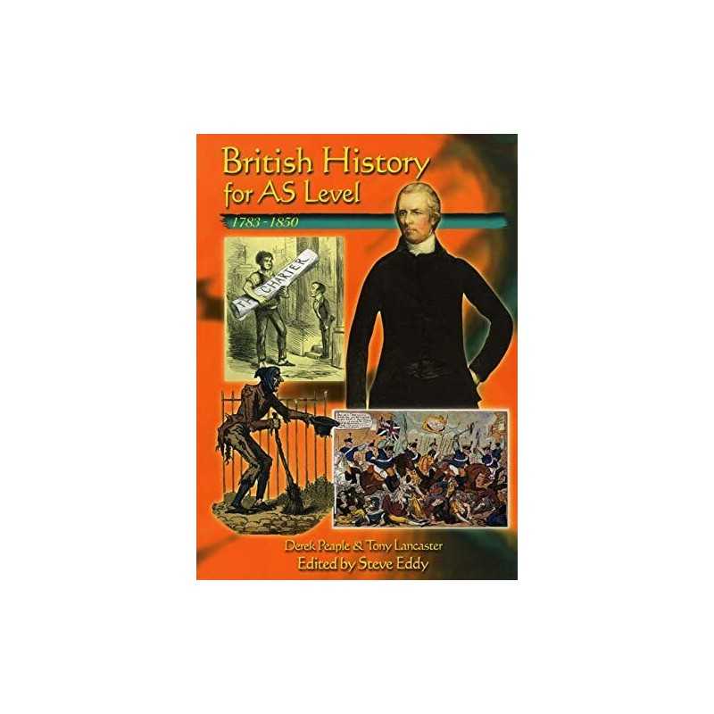 British History for AS Level: 1783-1850 by Lancaster, T Hardback Book