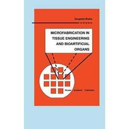 Microfabrication in Tissue Engineer..., Bhatia, Sangeet