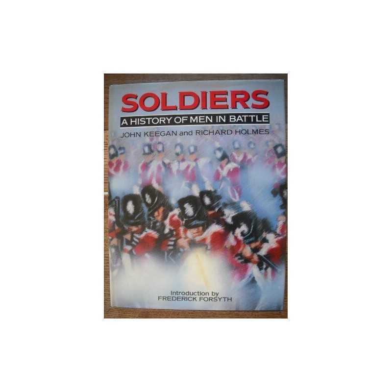 Soldiers: A History of Men in Battle by Gau, John Hardback Book  Fast