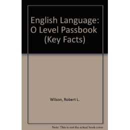 English Language: O Level Passboo..., Wilson, Robert