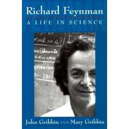 Richard Feynman: A Life in Science, Gribbin, Mary