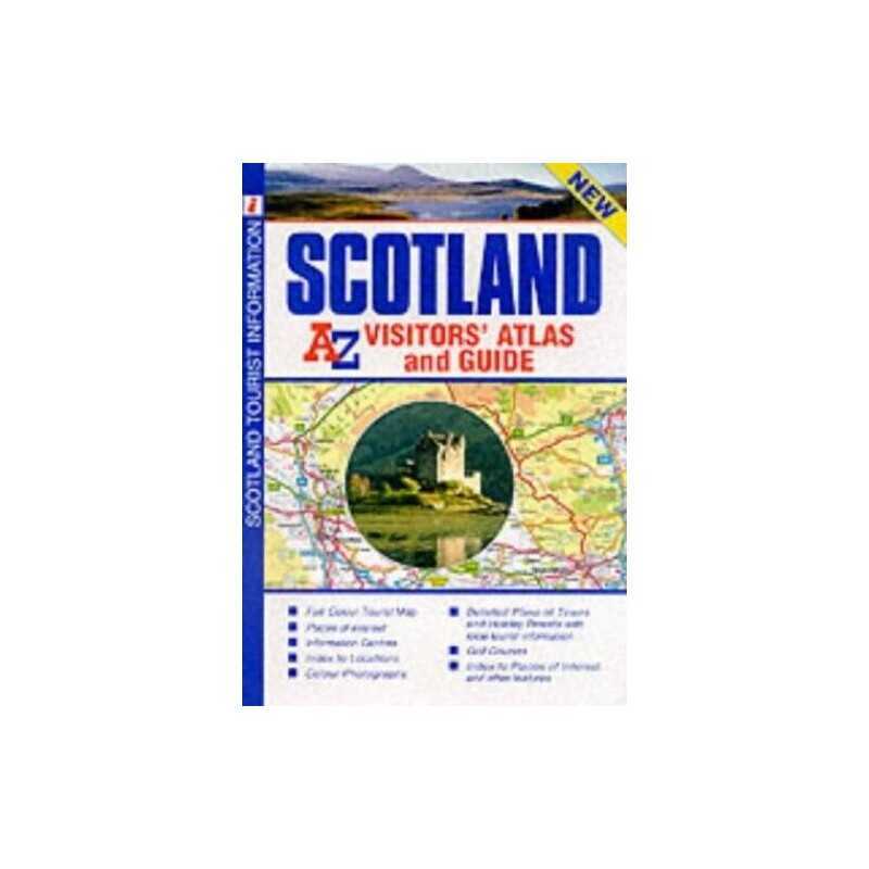 Scotland Visitors Atlas and Guide (... by Geographers A-Z Map Sheet map, folded