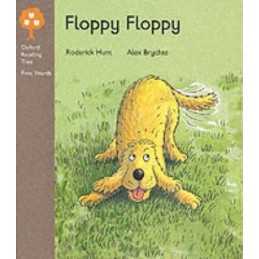 Floppy Floppy (Oxford reading tree: Stage 1) by Hunt, Roderick Paperback Book