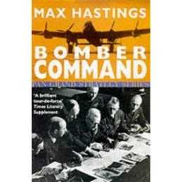 Bomber Command (Pan Grand Strategy) by Hastings, Sir Max Paperback Book The