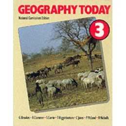 Geography Today – Book 3: Bk.3, etc.