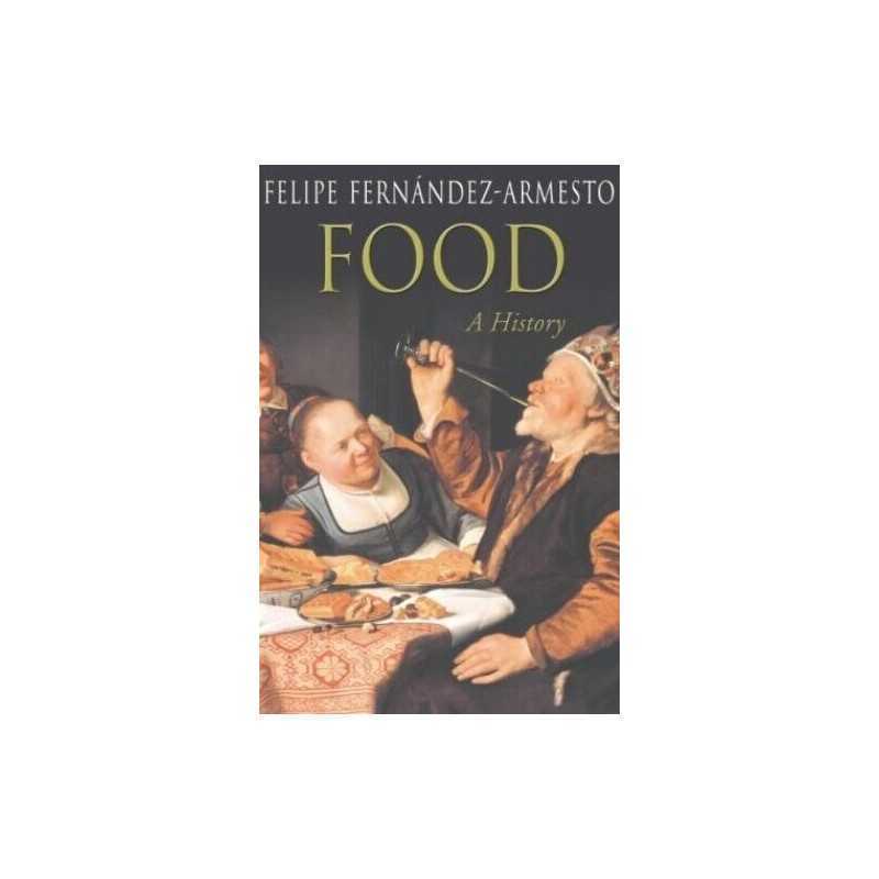 Food by Fernandez Armesto, Felipe Paperback Book