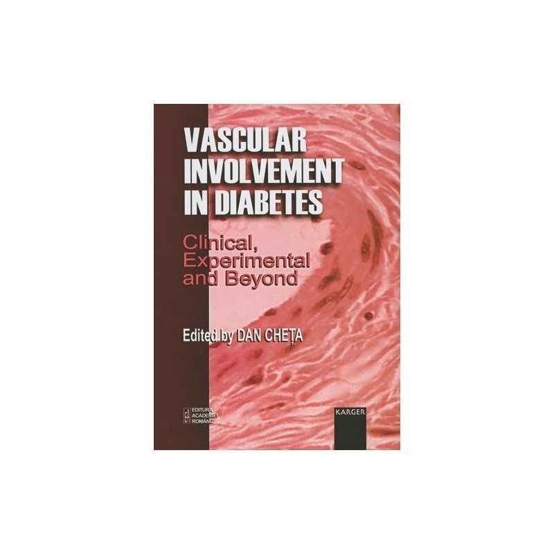 Vascular Involvement in Diabetes: Clinical, Experime...