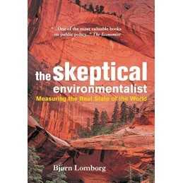 The Skeptical Environmentalist: Measuring the Rea... by Lomborg, Bjorn Paperback