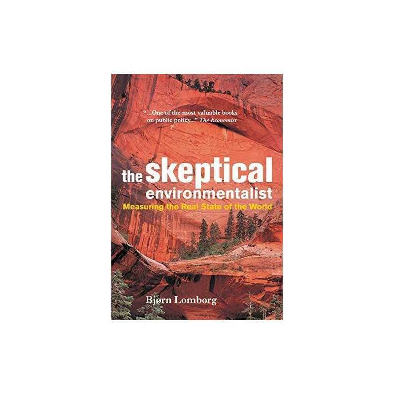 The Skeptical Environmentalist: Measuring the Rea... by Lomborg, Bjorn Paperback