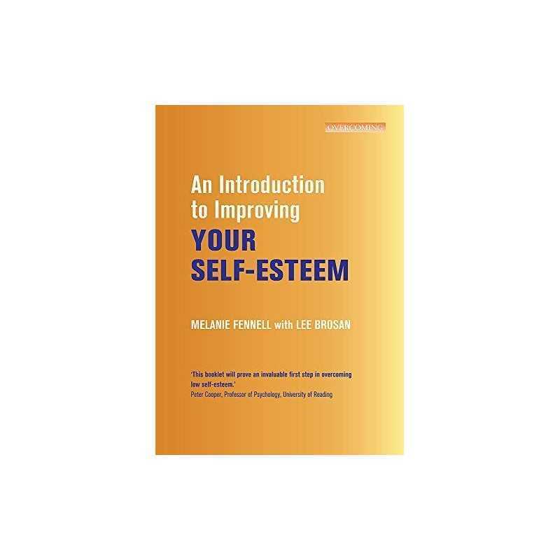 An Introduction to Improving Your Self-Esteem (Ov... by Leonora Brosan Paperback