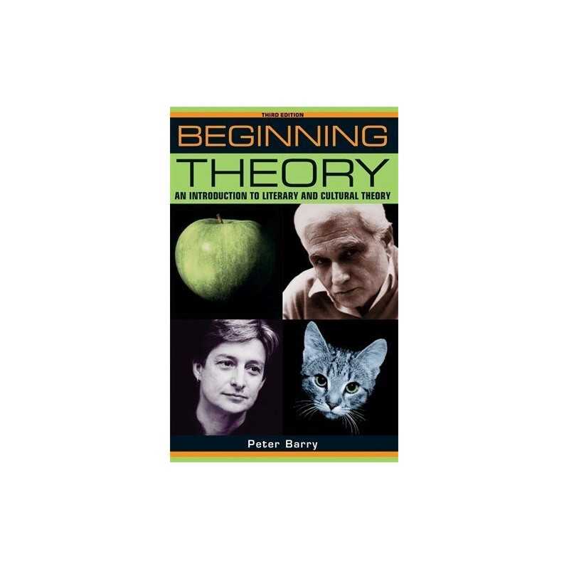 Beginning theory (third edition): An introduction to... by Peter Barry Paperback