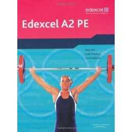 Edexcel A2 PE: Student Book (Edexcel A Level PE) (Ede... by Hill et al Paperback
