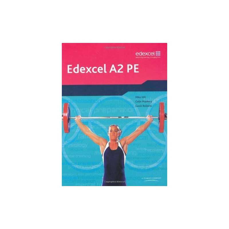 Edexcel A2 PE: Student Book (Edexcel A Level PE) (Ede... by Hill et al Paperback