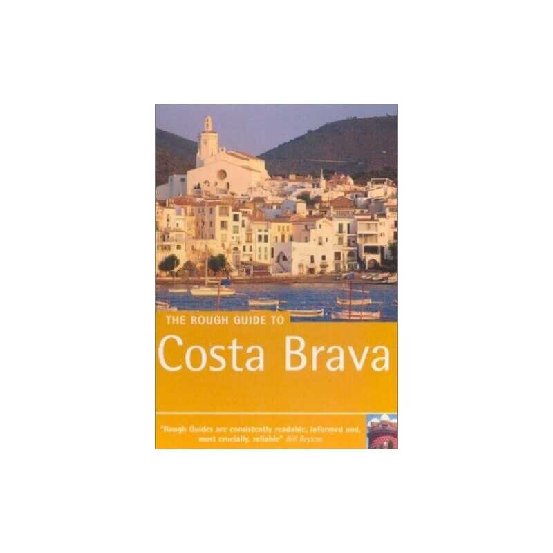 The Rough Guide to Costa Brava (Miniguides S.) by Chris Lloyd 1858288029