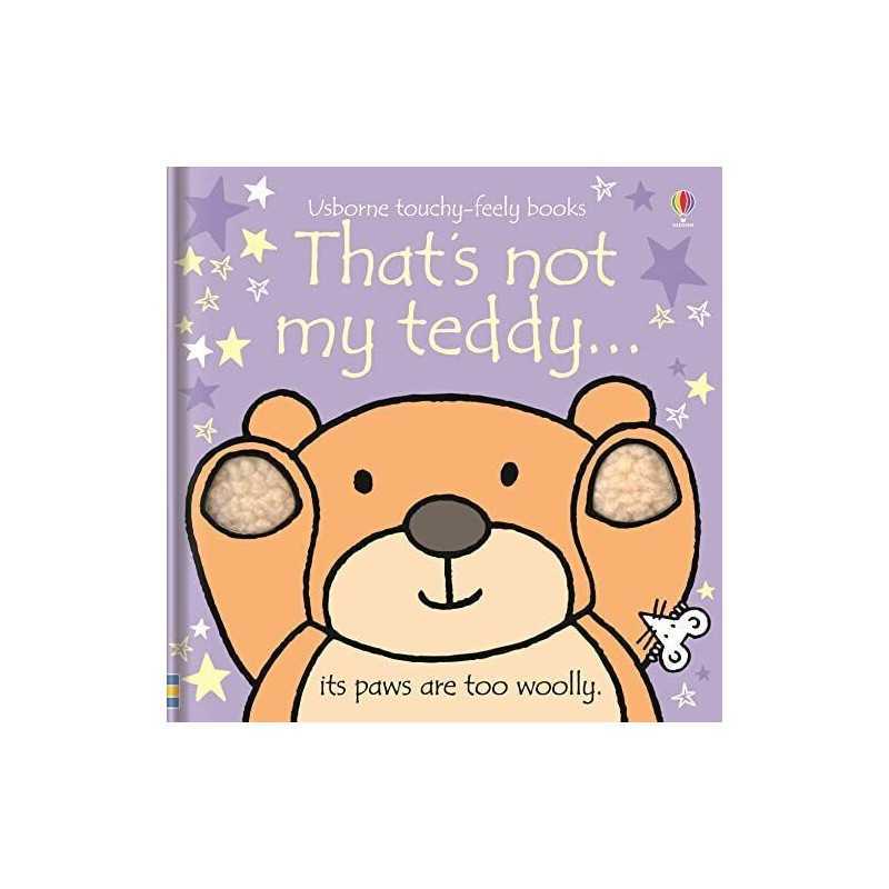 Thats not my teddy...: 1 by Fiona Watt Board book Book
