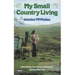 My Small Country Living by McMullen, Jeanine Paperback Book