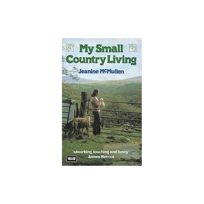 My Small Country Living by McMullen, Jeanine Paperback Book