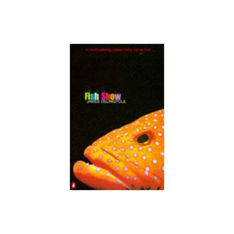 Fish Show (A Penguin original) by Delingpole, James Paperback Book