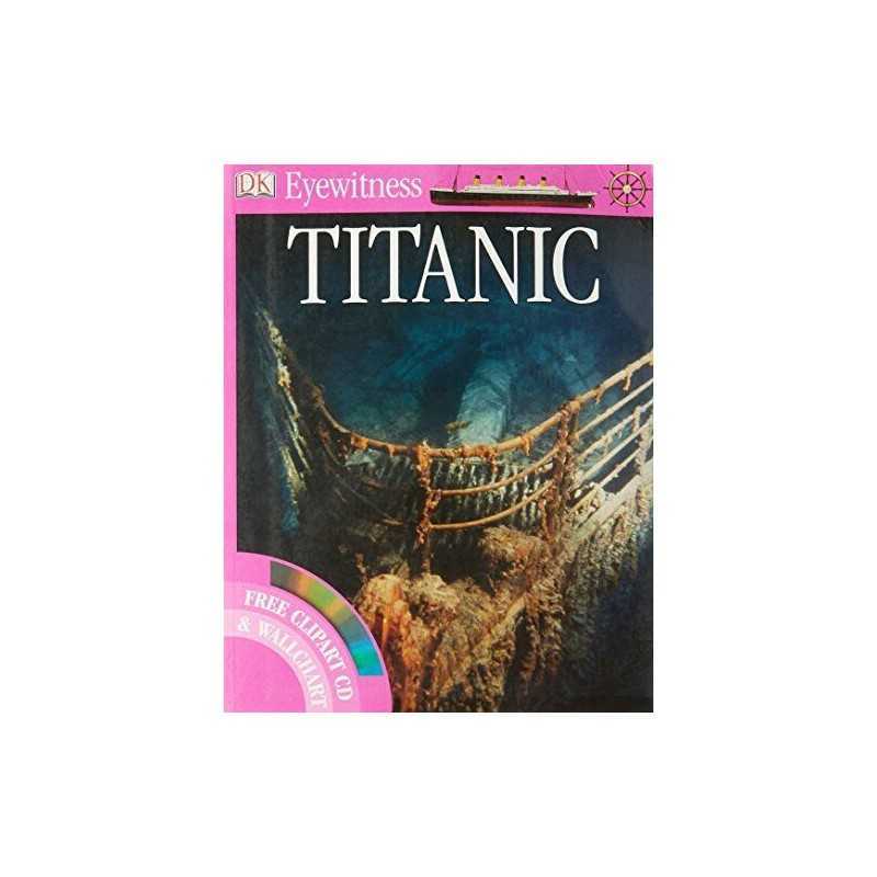 Eyewitness Titanic by Simon Adams Mixed media product Book