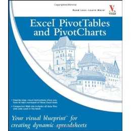 Excel Pivot Tables and Pivot Charts..., McFedries, Paul